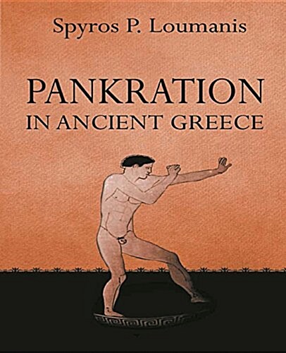 Pankration: In Ancient Greece (Paperback)