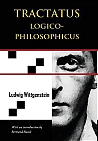 Tractatus Logico-Philosophicus (Chiron Academic Press - The Original Authoritative Edition) (Hardcover)