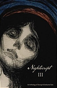 Nightscript Volume 3 (Paperback)