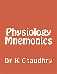 Physiology Mnemonics (Paperback)