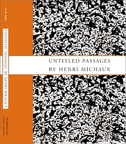 Untitled Passages by Henri Michaux (Hardcover)