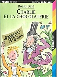 [중고] Charlie Et La Chocolaterie / Charlie and the Chocolate Factory (Paperback)
