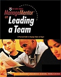 Harvard Managementor on Leading a Team (Paperback)