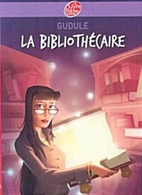 La Bibliothecaire (Paperback)