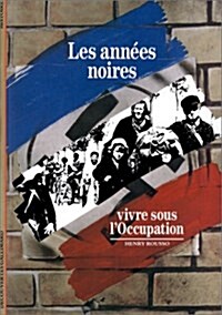 Les Annees Noires (The Dark Years) (Paperback)
