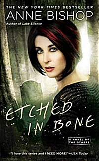 Etched in Bone (Mass Market Paperback, Reprint)