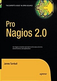 Pro Nagios 2.0 (Paperback, Softcover Repri)