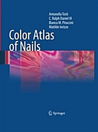 Color Atlas of Nails (Paperback, Softcover Repri)