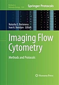 Imaging Flow Cytometry: Methods and Protocols (Paperback, Softcover Repri)