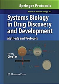 Systems Biology in Drug Discovery and Development: Methods and Protocols (Paperback, Softcover Repri)