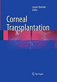 Corneal Transplantation (Paperback, Softcover Repri)