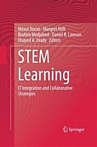 Stem Learning: It Integration and Collaborative Strategies (Paperback, Softcover Repri)