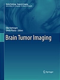 Brain Tumor Imaging (Paperback, Softcover Repri)