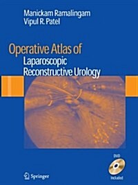 Operative Atlas of Laparoscopic Reconstructive Urology (Paperback, Softcover reprint of the original 1st ed. 2009)