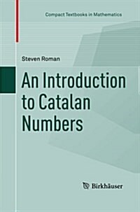 An Introduction to Catalan Numbers (Paperback, Softcover Repri)