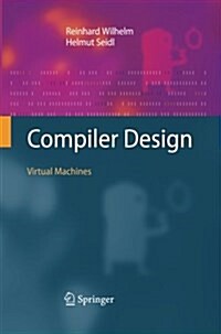 Compiler Design: Virtual Machines (Paperback, Softcover Repri)