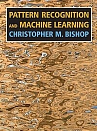 Pattern Recognition and Machine Learning (Paperback, Softcover Repri)