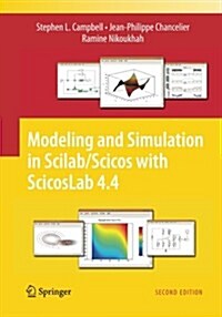 Modeling and Simulation in Scilab/Scicos with Scicoslab 4.4 (Paperback, 2, Softcover Repri)