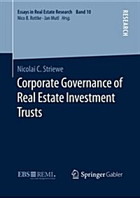 Corporate Governance of Real Estate Investment Trusts (Paperback, Softcover Repri)