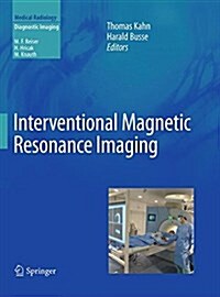 Interventional Magnetic Resonance Imaging (Paperback, Softcover Repri)