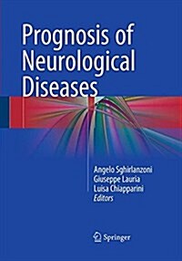 Prognosis of Neurological Diseases (Paperback, Softcover Repri)