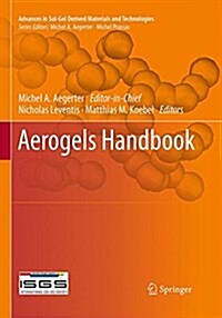 Aerogels Handbook (Paperback, Softcover Repri)