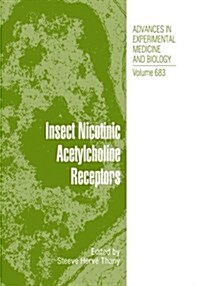 Insect Nicotinic Acetylcholine Receptors (Paperback, Softcover Repri)