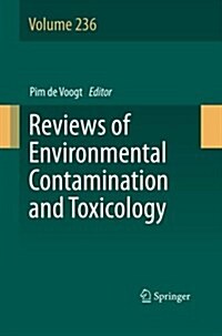 Reviews of Environmental Contamination and Toxicology, Volume 236 (Paperback, Softcover Repri)