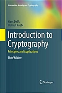Introduction to Cryptography: Principles and Applications (Paperback, 3, Softcover Repri)