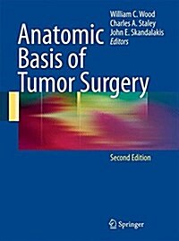 Anatomic Basis of Tumor Surgery (Paperback, 2, Softcover Repri)