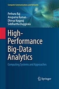 High-Performance Big-Data Analytics: Computing Systems and Approaches (Paperback, Softcover Repri)