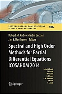 Spectral and High Order Methods for Partial Differential Equations Icosahom 2014: Selected Papers from the Icosahom Conference, June 23-27, 2014, Salt (Paperback, Softcover Repri)