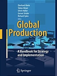 [중고] Global Production: A Handbook for Strategy and Implementation (Paperback, Softcover Repri)