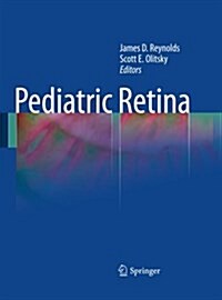 Pediatric Retina (Paperback, Softcover Repri)