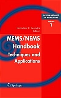 Mems/Nems: (1) Handbook Techniques and Applications Design Methods, (2) Fabrication Techniques, (3) Manufacturing Methods, (4) Se (Paperback, Softcover Repri)