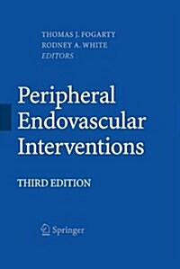 Peripheral Endovascular Interventions (Paperback, 3, Softcover Repri)