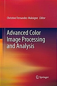 Advanced Color Image Processing and Analysis (Paperback, Softcover Repri)