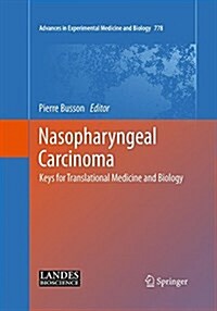 Nasopharyngeal Carcinoma: Keys for Translational Medicine and Biology (Paperback, Softcover Repri)