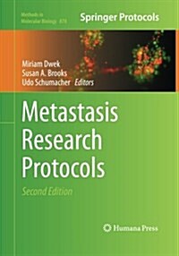 Metastasis Research Protocols (Paperback, 2, Softcover Repri)