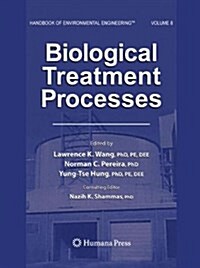 Biological Treatment Processes: Volume 8 (Paperback, Softcover Repri)