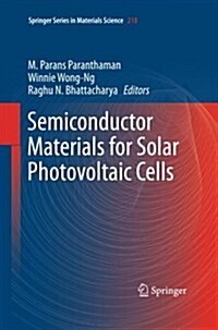 Semiconductor Materials for Solar Photovoltaic Cells (Paperback, Softcover Repri)