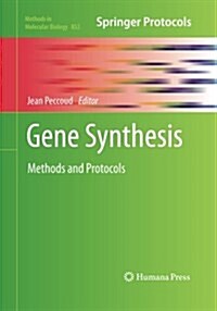 Gene Synthesis: Methods and Protocols (Paperback, Softcover Repri)