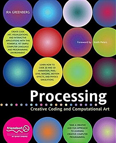 Processing: Creative Coding and Computational Art (Paperback, Softcover Repri)