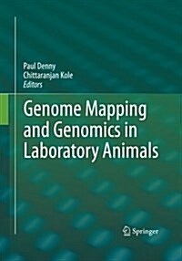 Genome Mapping and Genomics in Laboratory Animals (Paperback, Softcover Repri)