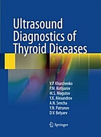 Ultrasound Diagnostics of Thyroid Diseases (Paperback, Softcover Repri)