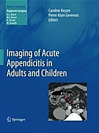 Imaging of Acute Appendicitis in Adults and Children (Paperback, Softcover Repri)