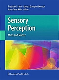 Sensory Perception: Mind and Matter (Paperback, Softcover Repri)