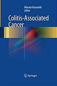 Colitis-Associated Cancer (Paperback, Softcover Repri)