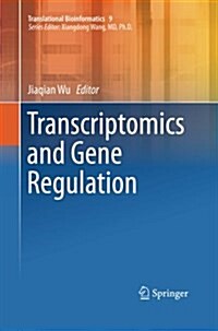 Transcriptomics and Gene Regulation (Paperback, Softcover Repri)