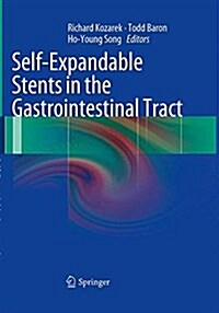 Self-Expandable Stents in the Gastrointestinal Tract (Paperback, Softcover Repri)